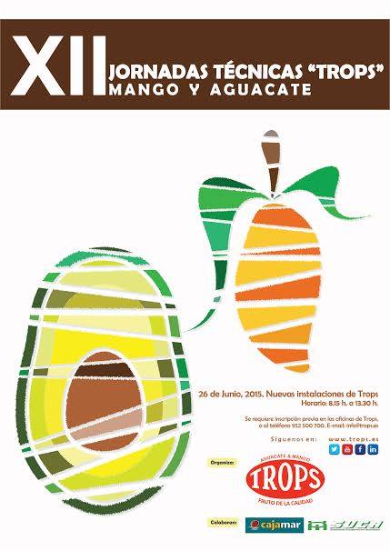 Jornadas Técnicas del Mango y Aguacate de Trops